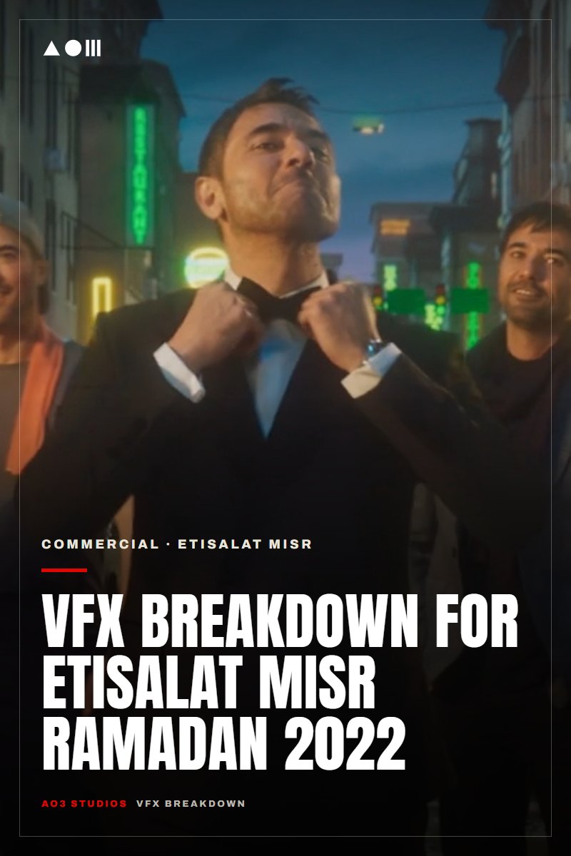 VFX Breakdown for Etisalat Misr Ramadan 2022